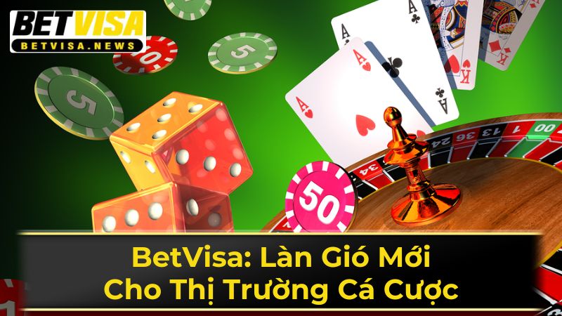 BetVisa - Nhà Cái Xanh Chín Số 1 Châu Á | Generaltablesaw.ru.com 30 Khuyến mãi hấp dẫn tại BetVisa